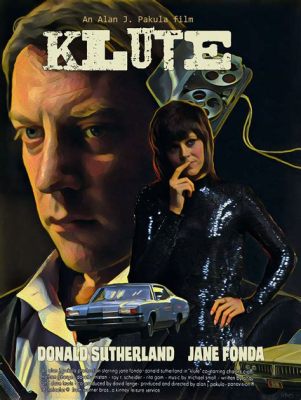 Klute – Ein noir-inspirierter Thriller mit atmosphärischer Musik und ikonischen Szenen!